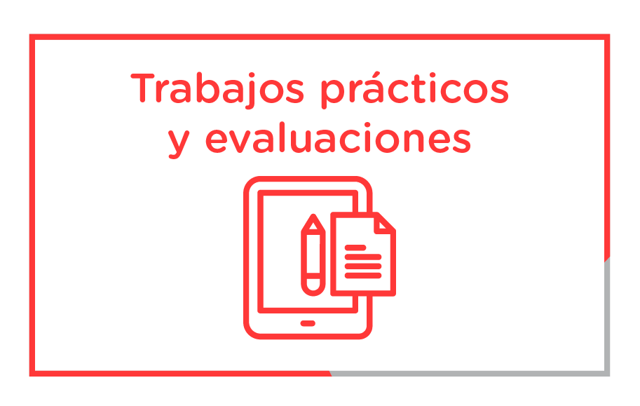 Trabajos prácticos y evaluaciones